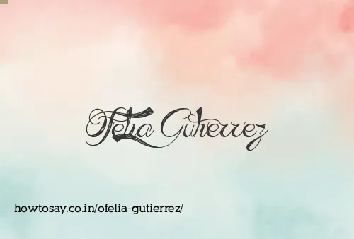 Ofelia Gutierrez