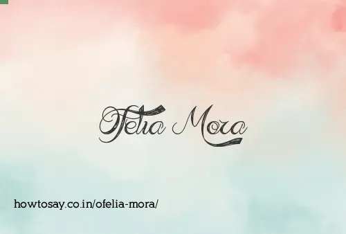 Ofelia Mora