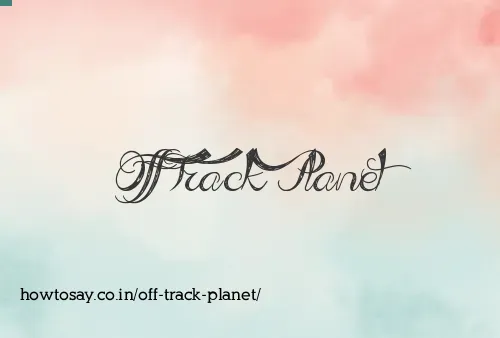 Off Track Planet