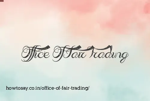 Office Of Fair Trading