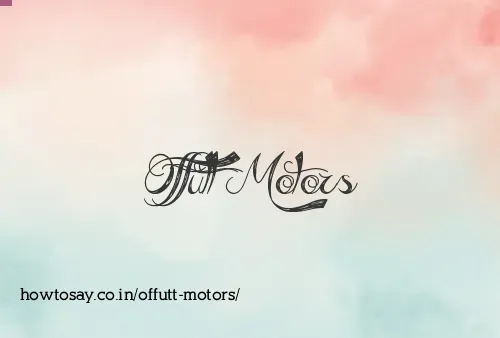 Offutt Motors