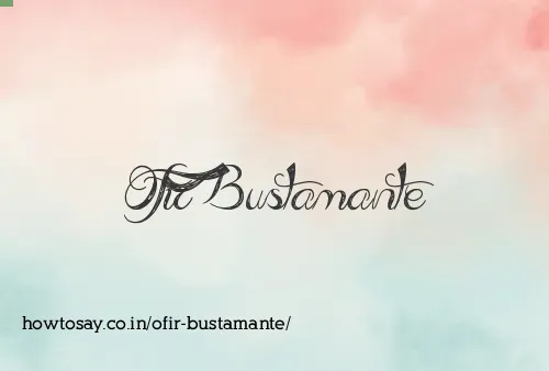 Ofir Bustamante