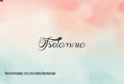 Ofsolamnia