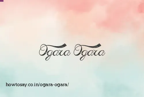 Ogara Ogara