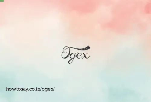 Ogex