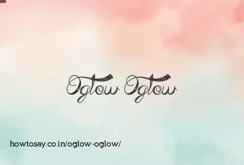 Oglow Oglow