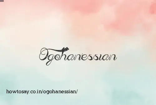 Ogohanessian