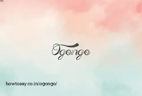 Ogongo