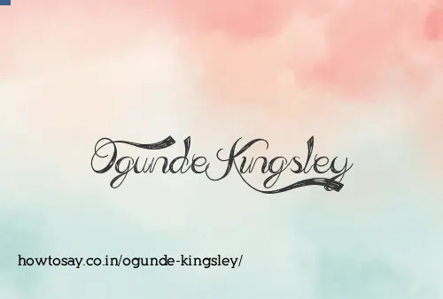 Ogunde Kingsley