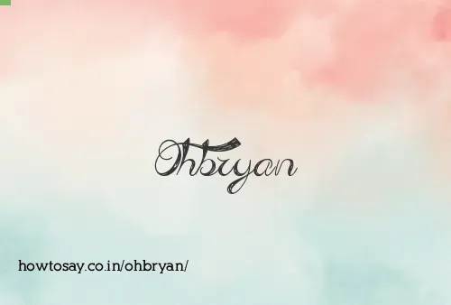 Ohbryan