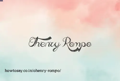 Ohenry Rompo