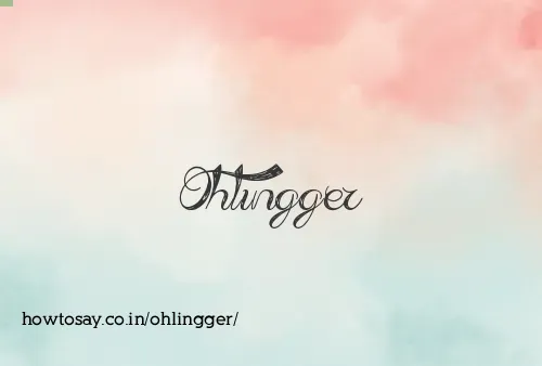 Ohlingger