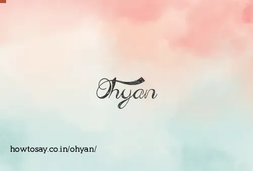 Ohyan