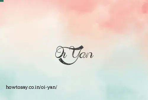 Oi Yan