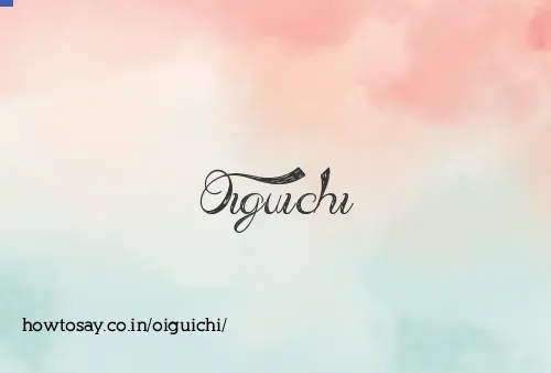 Oiguichi