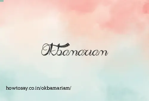 Okbamariam