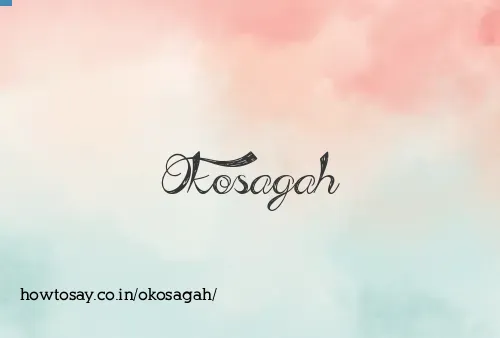 Okosagah