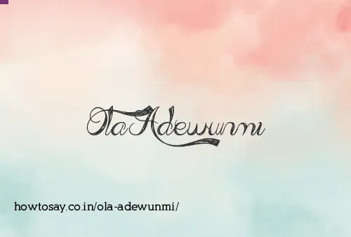 Ola Adewunmi