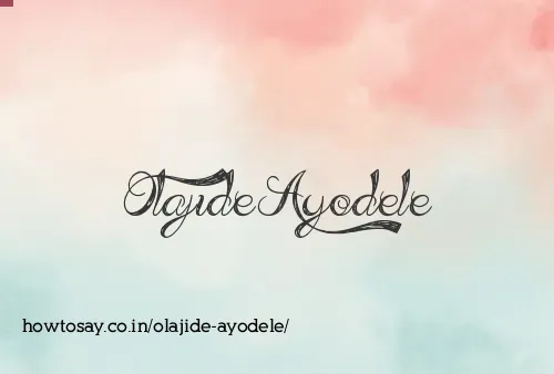 Olajide Ayodele