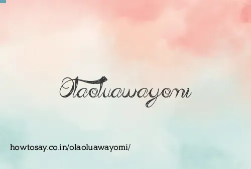 Olaoluawayomi