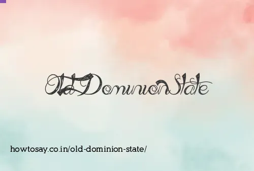 Old Dominion State