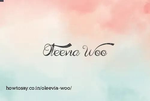 Oleevia Woo