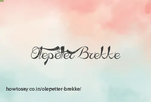 Olepetter Brekke
