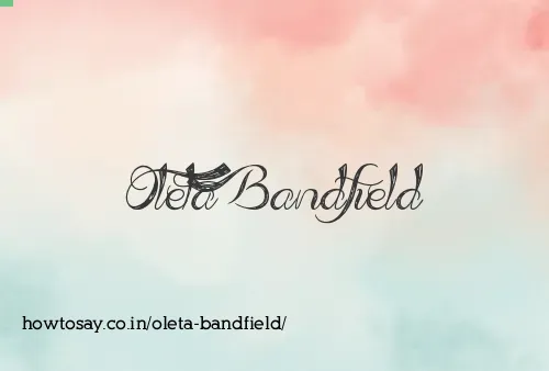 Oleta Bandfield