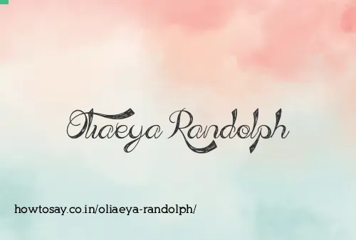 Oliaeya Randolph
