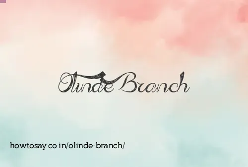 Olinde Branch
