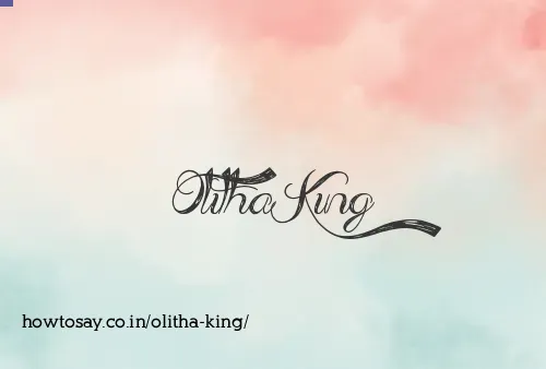 Olitha King