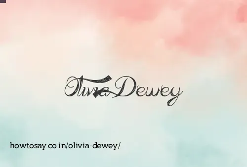 Olivia Dewey