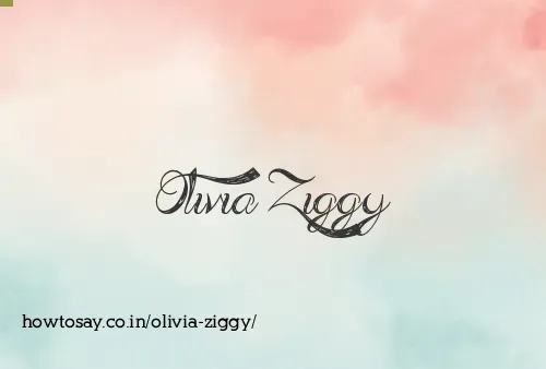 Olivia Ziggy