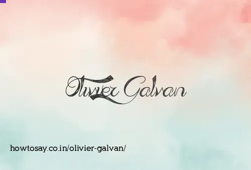 Olivier Galvan