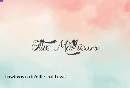Ollie Matthews