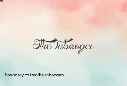 Ollie Tabooger