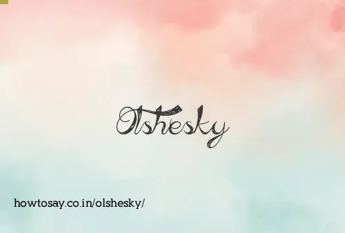 Olshesky