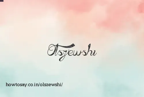 Olszewshi