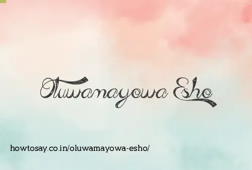 Oluwamayowa Esho