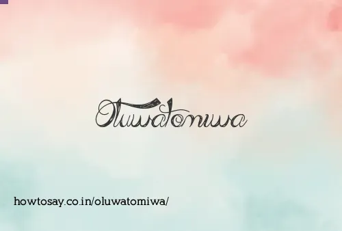 Oluwatomiwa