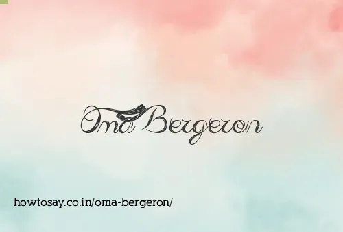 Oma Bergeron