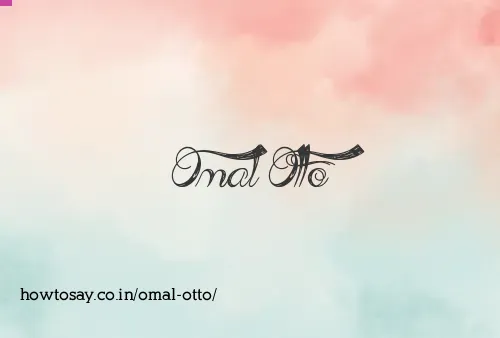 Omal Otto