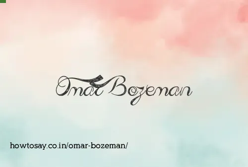 Omar Bozeman