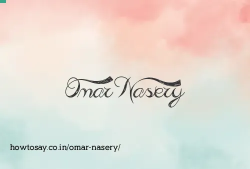 Omar Nasery