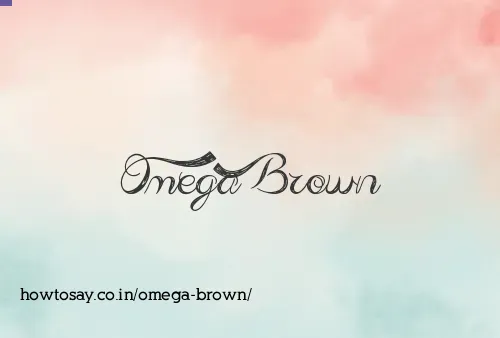 Omega Brown