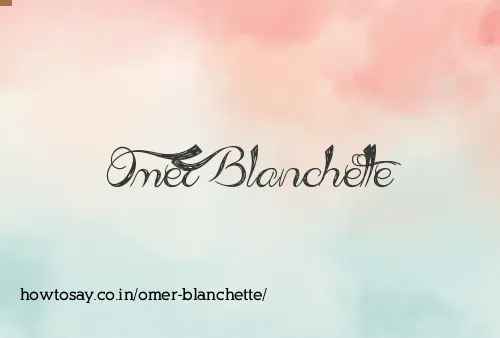 Omer Blanchette