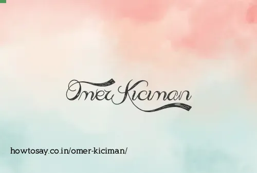 Omer Kiciman