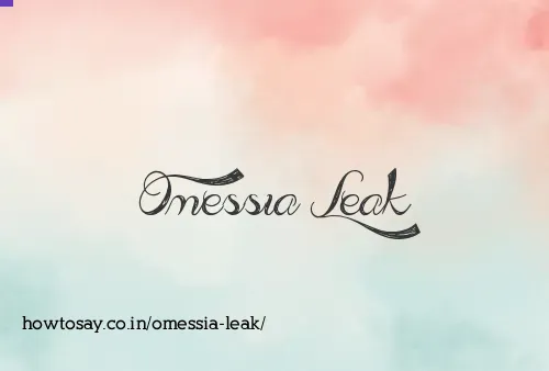 Omessia Leak