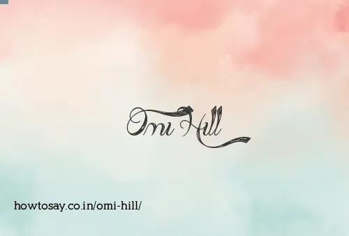 Omi Hill