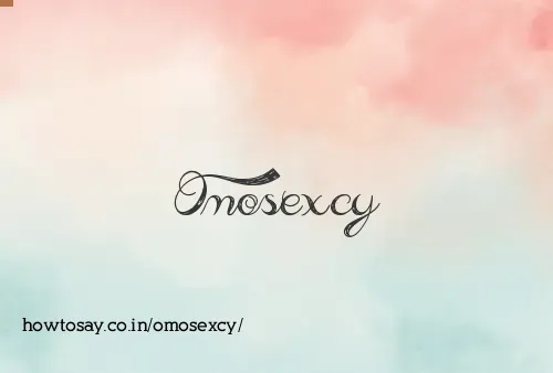 Omosexcy